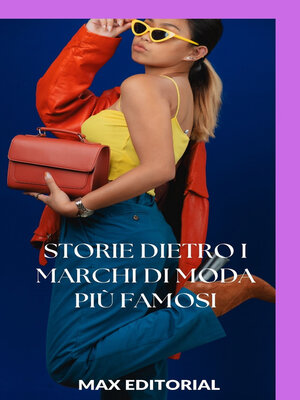 cover image of Storie dietro i marchi di moda più famosi